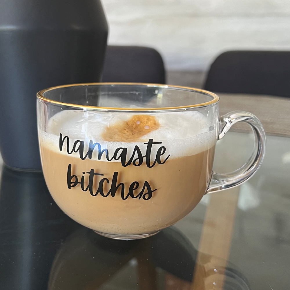 Taza Namaste Bitches