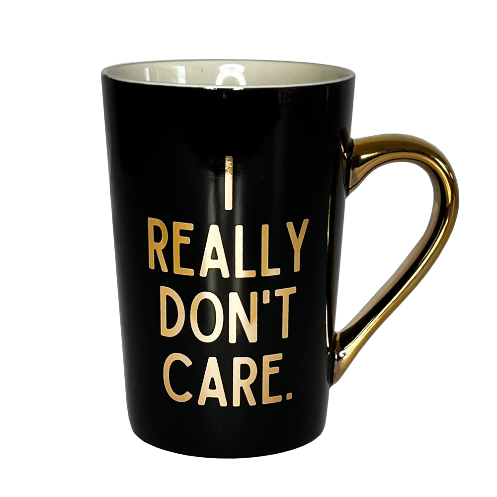 Taza I Really Don't Care